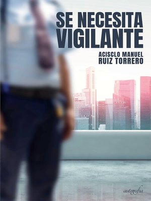 cover image of Se necesita vigilante